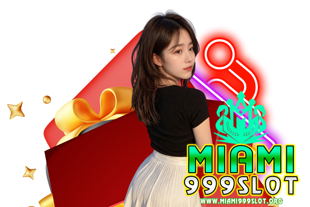 miami999 slot เว็บตรง